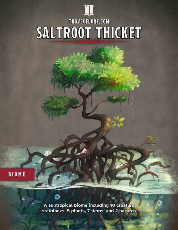The cover for: Saltroot Thicket — A subtropical biome.