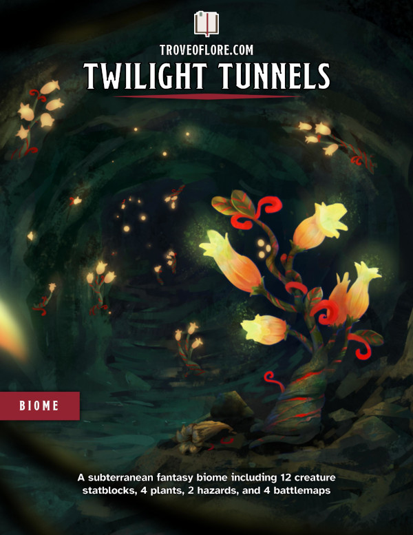 The cover for: Twilight Tunnels — A subterranean fantasy biome.